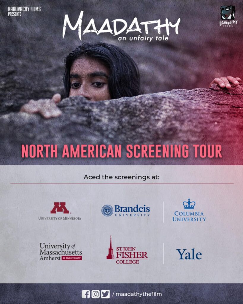 North American screening tour continues. Maadathy – An Unfairy Tale
